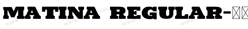 Matina Regular字体转换